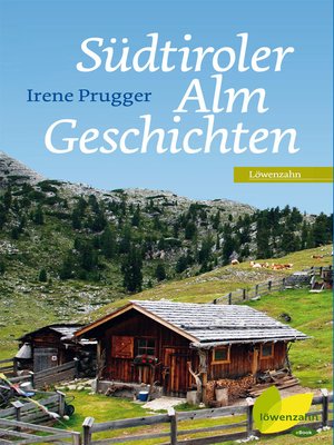 cover image of Südtiroler Almgeschichten